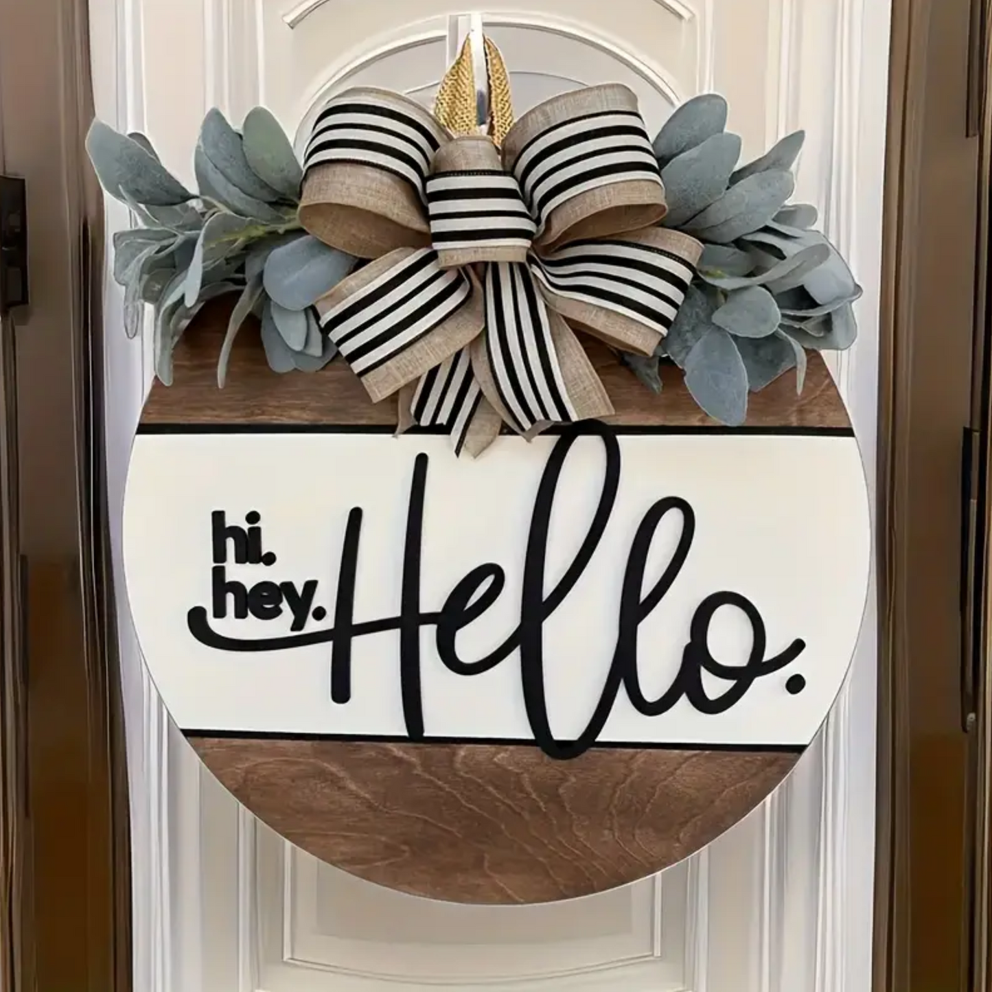 "Hi. Hey. Hello." Round Wooden Welcome Sign