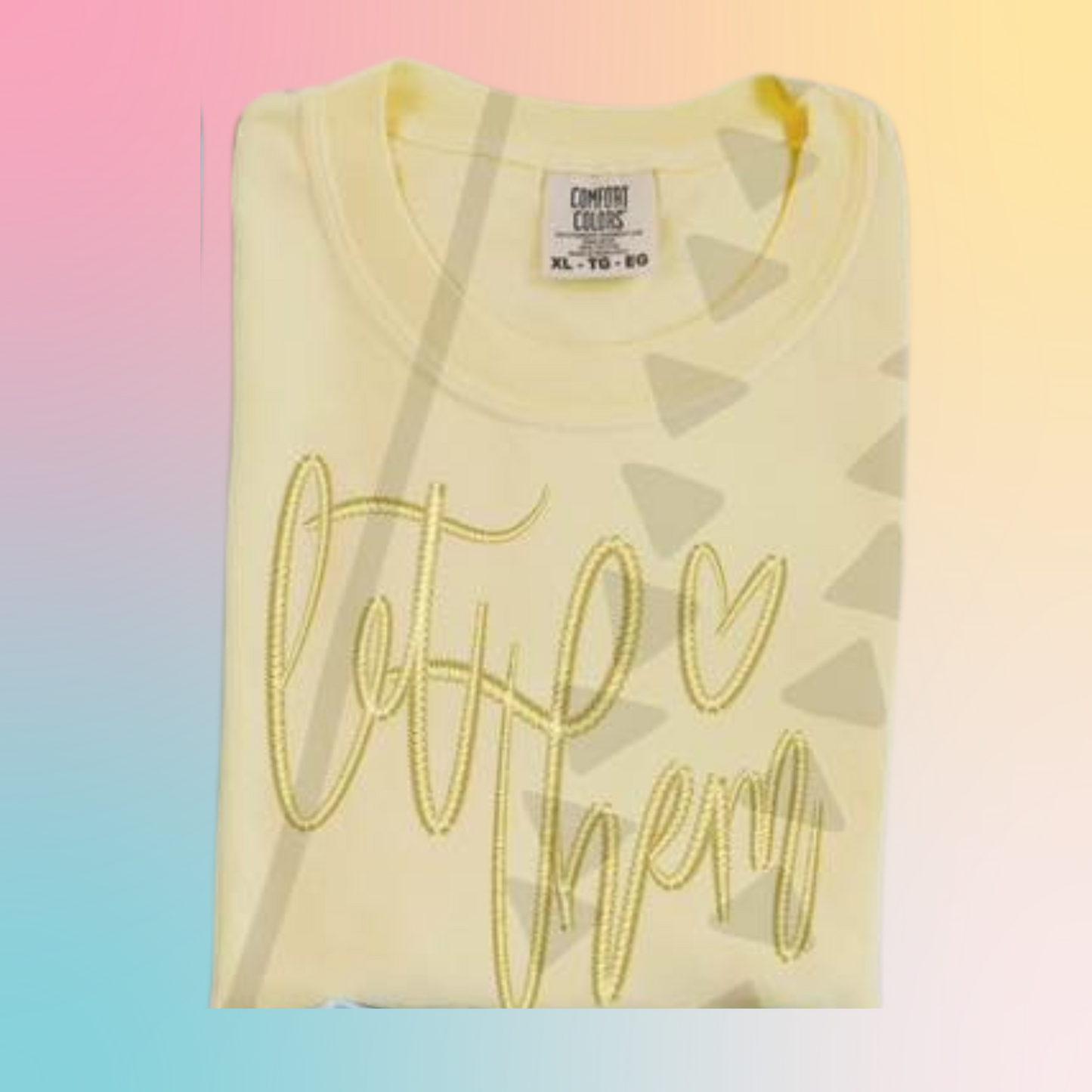 “Let Them” Faux Embroidered Tee – Spring Pastels Collection