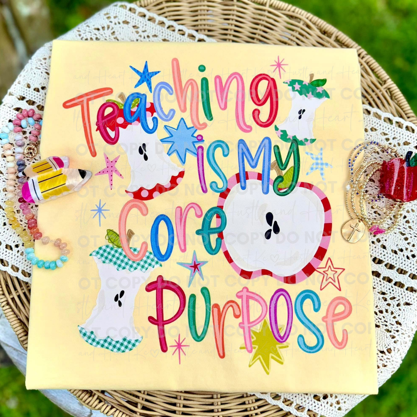 Teaching is My Core Purpose T-Shirt