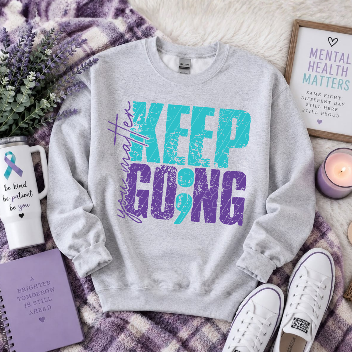 You Matter | Keep Going