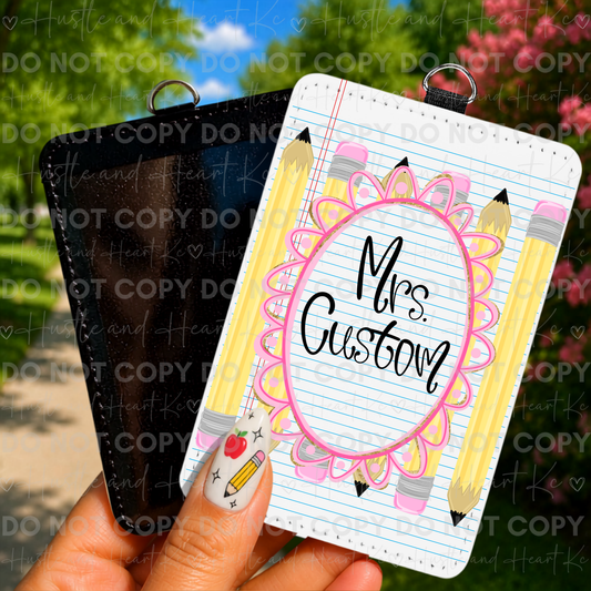 Personalized teacher ID badge holder featuring a colorful pencil name design.
