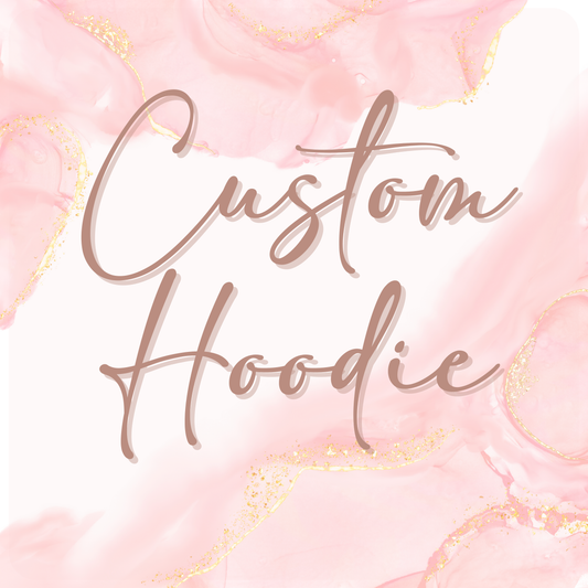 Custom Hoodie