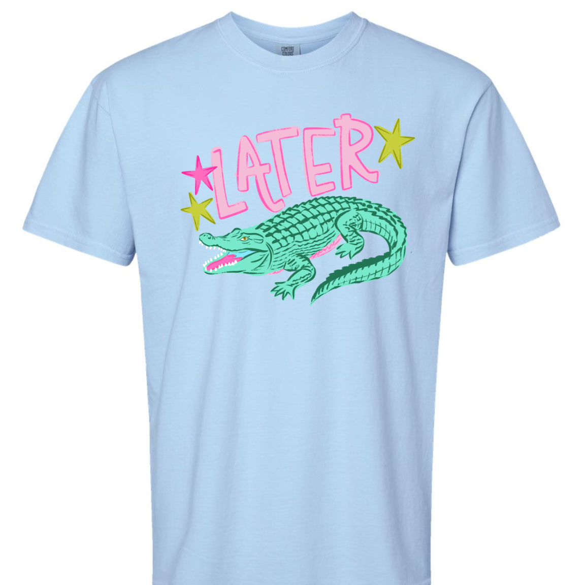Later / After A While Crocodile Comfort Colors Tee