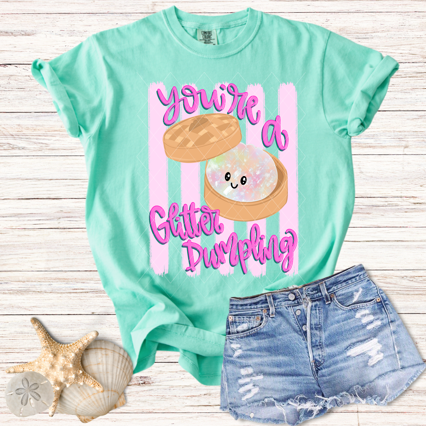 You're a ✨GLITTER Dumpling✨ Tee
