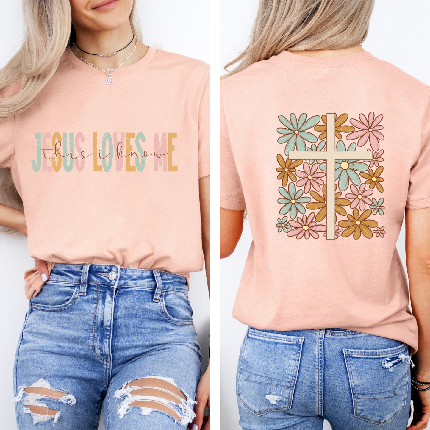 Jesus Loves Me – This I Know Front + Floral Cross Back