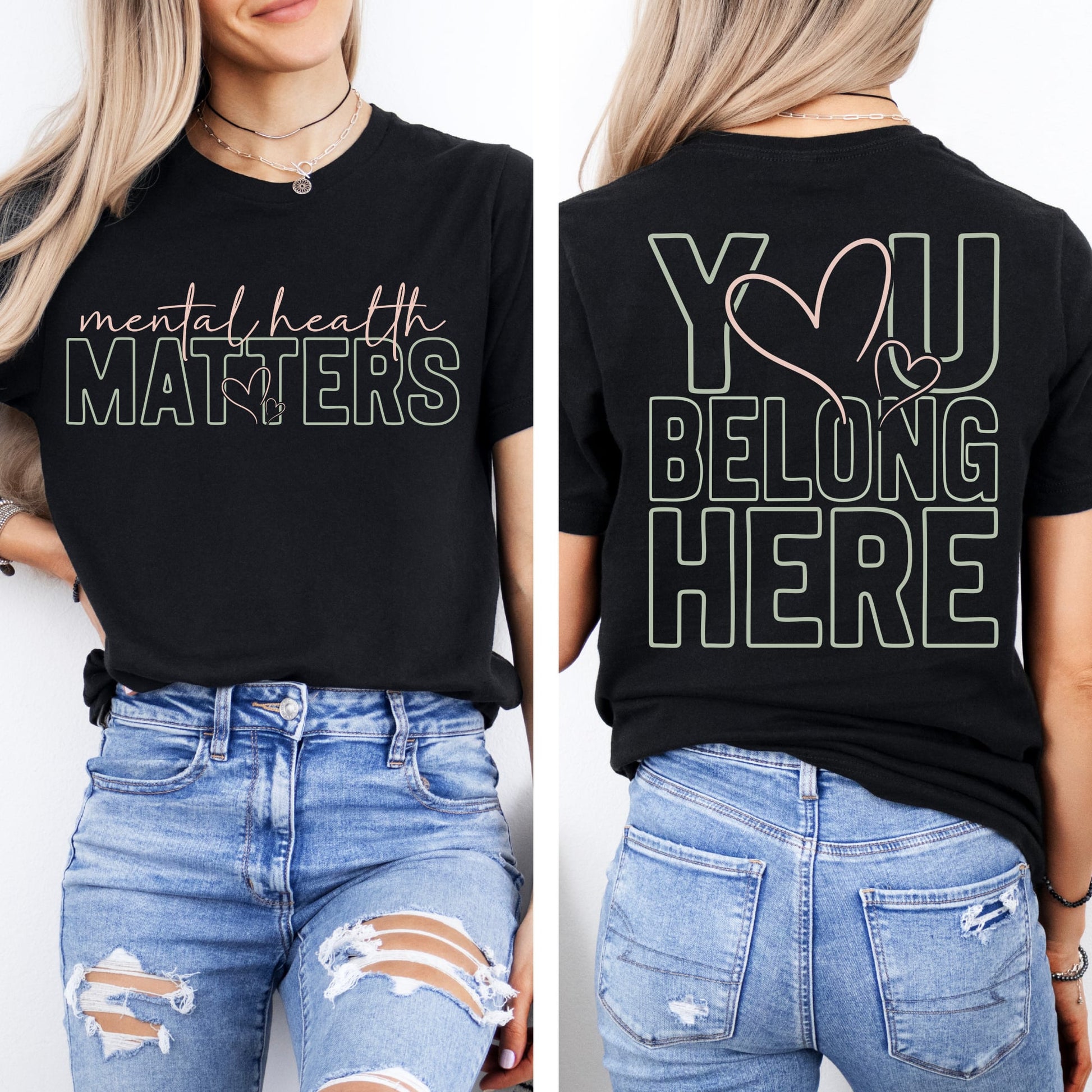 You belong here. Mental health matters awareness apparel