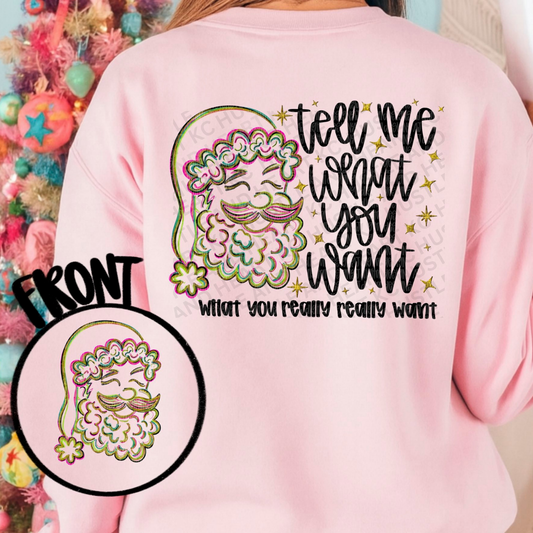 Tell Me What You Want Santa Sweatshirt – Retro Christmas Spice Girls Inspired Crewneck