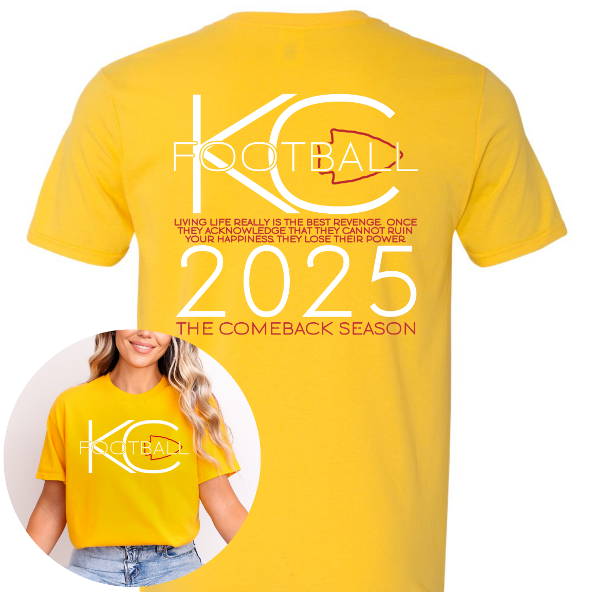 Cheer KC loud in the 2025 Football “Comeback Season” gold tee. Bright, bold, and made for true Kansas City fans.