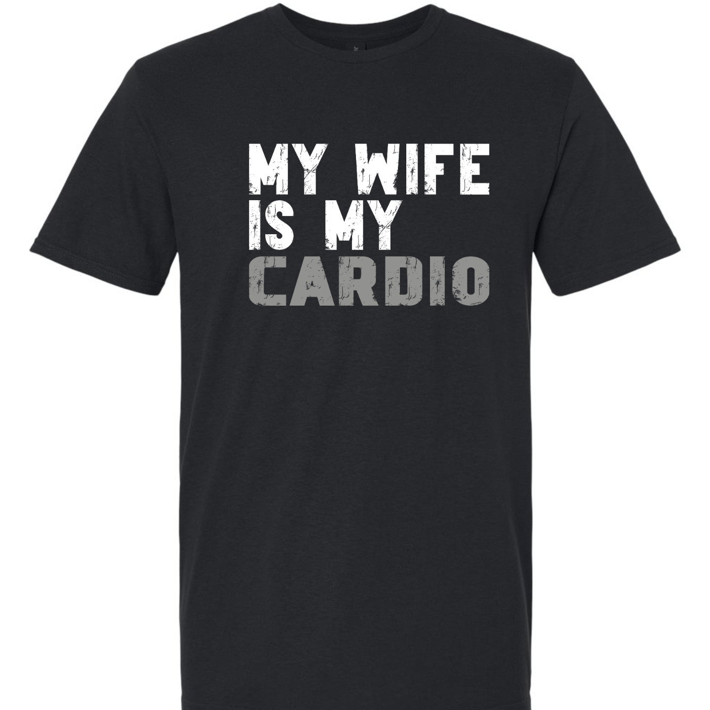 My Wife is My Cardio