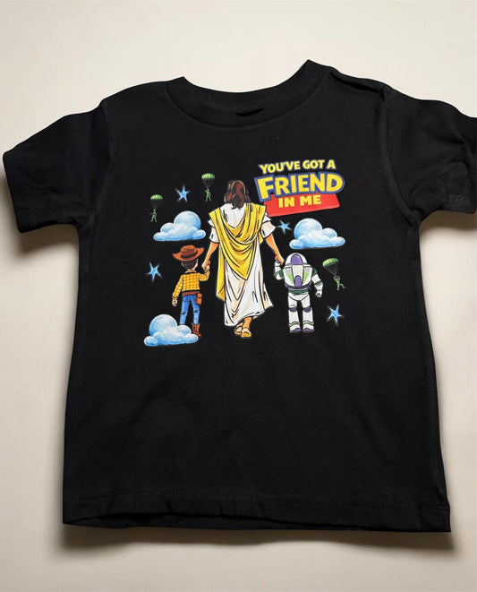 “You’ve Got A Friend In Me” Kids Tee
